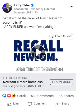 Facebook Ad Screenshot: "What would the recall of Gavin Newsom accomplish?" Larry Elder answers "everything!"